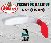 Загрузить изображение в средство просмотра галереи, Mann's Predator Maximus - 4.5" (115 mm)